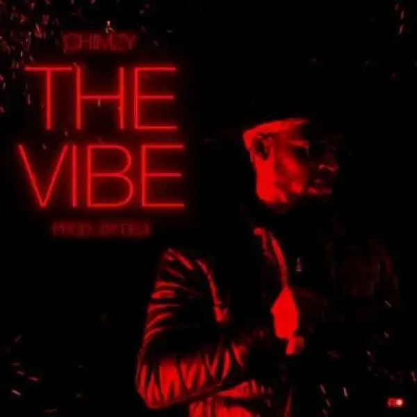 Chimzy - The Vibe